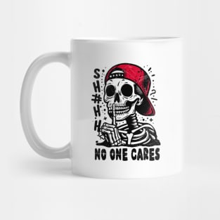 No One Cares Mug